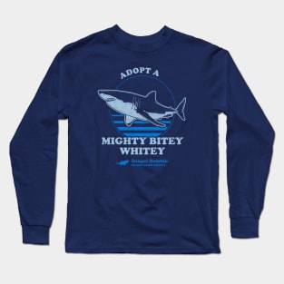 Adopt A Mighty Bitey Whitey Long Sleeve T-Shirt